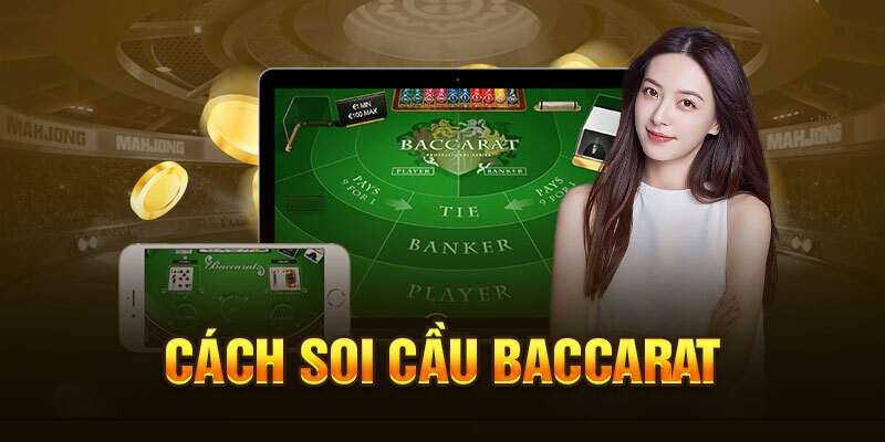 Phương pháp soi cầu Baccarat